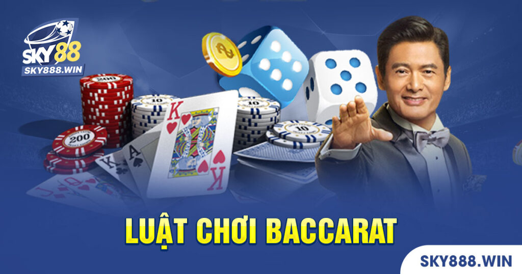 Luật Chơi Baccarat sky88