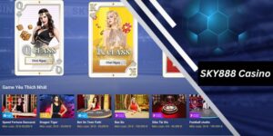 Sky888 Casino là thiên đường giải trí game bài bậc nhất châu Á