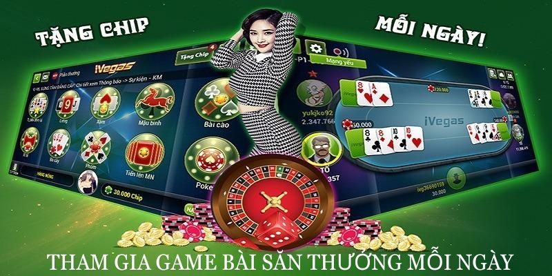 Tham gia game bài săn thưởng mỗi ngày